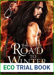 Road To Winter (Fae|s Captive, #2)
