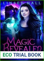 Magic Revealed (Dragon|s Gift: The Seeker, #3)