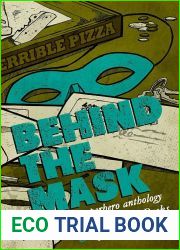 Behind the Mask: A Superhero Anthology