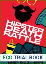 Hipster Death Rattle