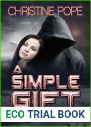 A Simple Gift (The Gaian Consortium #2.1)