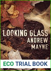 Looking Glass (The Naturalist, #2)