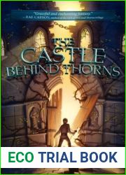 The Castle Behind Thorns