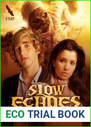 Slow Echoes (Post Worlds #1)
