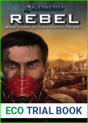 Android: Rebel (Identity #3)