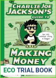 Charlie Joe Jackson|s Guide to Making Money (Charlie Joe Jackson, #4)