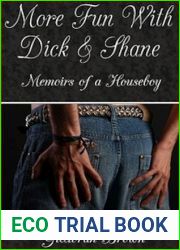 More Fun With Dick And Shane (Memoirs of a Houseboy, #2)