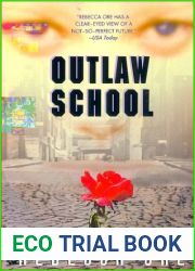 Outlaw School