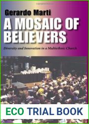 A Mosaic of Believers: Diversity and Innovation in a Multiethnic Church