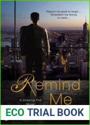 Remind Me (Chasing Fire, #1)