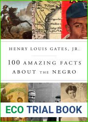 100 Amazing Facts About the Negro