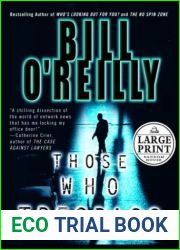 Those Who Trespass: A Novel of Murder and Television