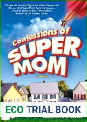 Confessions of Super Mom