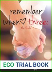 Remember When 3: The Finale (Remember Trilogy, #3)