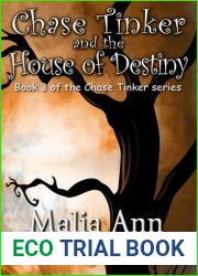 Chase Tinker and the House of Destiny (Chase Tinker, #3)