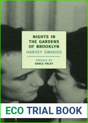 Nights in the Gardens of Brooklyn