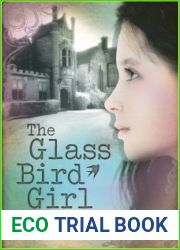 The Glass Bird Girl (Knight|s Haddon, #1)