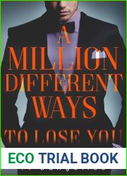 A Million Different Ways to Lose You (Horn Duet #2)