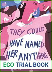 They Could Have Named Her Anything