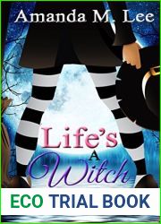 Life|s a Witch (Wicked Witches of the Midwest, #7)