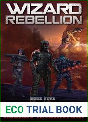 Wizard Rebellion (Intergalactic Wizard Scout Chronicles, #5)