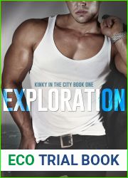 Exploration (Kinky in the City, #1)