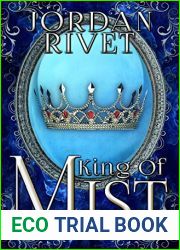 King of Mist (Steel and Fire, #2)