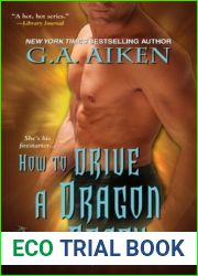 How to Drive a Dragon Crazy (Dragon Kin, #6)