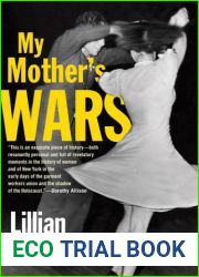 My Mother|s Wars