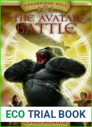 The Avatar Battle (Cragbridge Hall, #2)