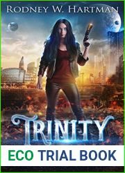 Trinity Unleashed (Wizard Scout Trinity Delgado Book 1)