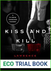 Kiss and Kill (The PI Steve Conacher Mysteries Book 5)