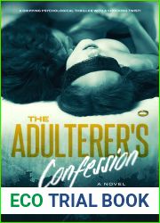 The Adulterer|s Confession: A Novel (The Adulterer Series #2)