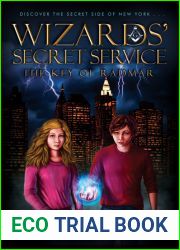 Wizards| Secret Service: The Key of Radmar (Book 1)