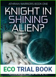Knight in Shining Alien? (Athrian Warriors, #1)