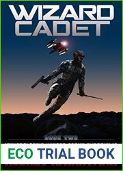 Wizard Cadet (Intergalactic Wizard Scout Chronicles, #2)