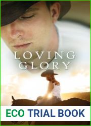 Loving Glory