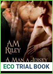 A Man, a Jersey, and a Tight End (Goldilocks #2)