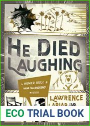 He Died Laughing (The Homer Bull and Hank MacAndrews Mysteri Book 2)