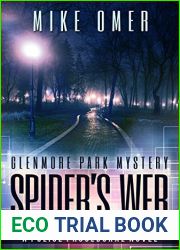 Spider|s Web (Glenmore Park Mystery, #1)