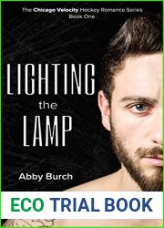 Lighting the Lamp (Chicago Velocity, #1)