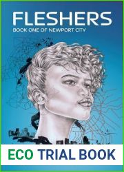 Fleshers (Newport City, #1)