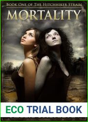 Mortality (The Hitchhiker Strain, #1)