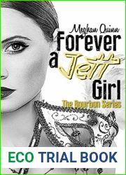 Forever a Jett Girl (Bourbon, #3)