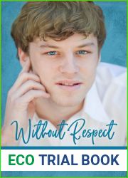 Without Respect (Mobsters| Gay Sons #1)