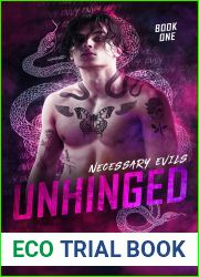 Unhinged (Necessary Evils, #1)