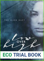 Low Over High (Over Duet, #1)