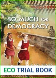 So Much for Democracy
