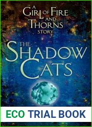 The Shadow Cats (Fire and Thorns, #0.5)