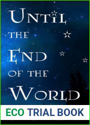 Until the End of the World (Until the End of the World, #1)
